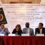 Presenta Congreso libro “De la Política a la Práctica Transversal de los Derechos Humanos en Michoacán”