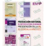 El IEM presente en la #FIL2022, difundiendo su contenido editorial