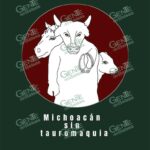 ¡Firma y Apoya: Abolición de corridas de toros en Michoacán, Meta 50 mil firmas!