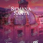 Morelia te invita a vivir una Semana Santa inolvidable, en el corazón del Centro Histórico