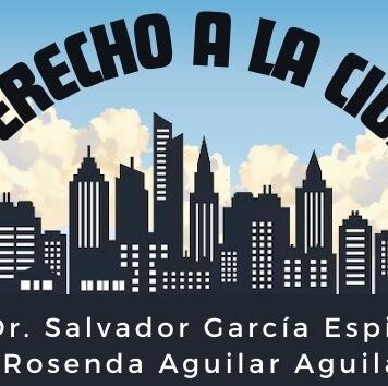EL DERECHO A LA CIUDAD