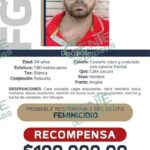 Ofrecen 100 mil pesos de recompensa por presunto feminicida